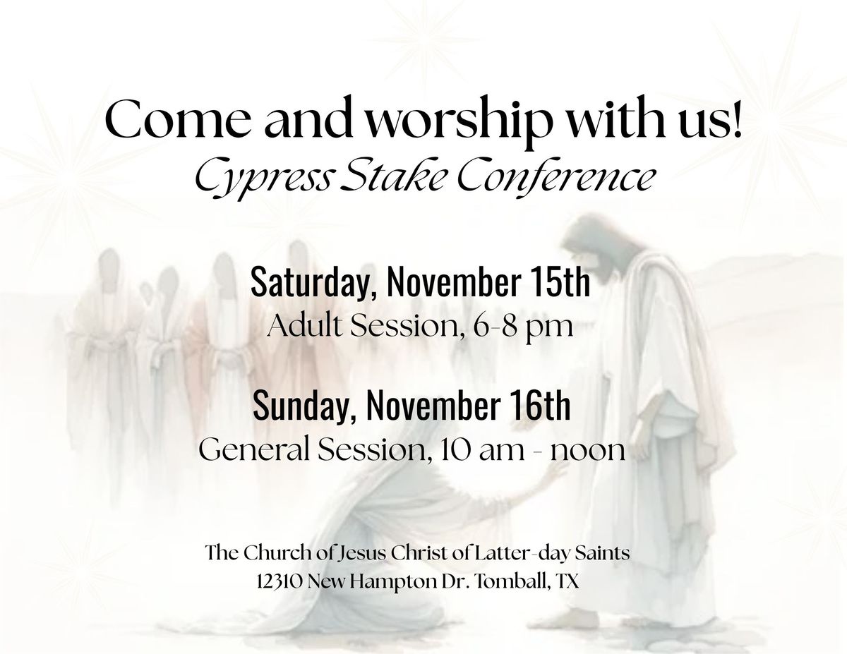 Stake Conference: General Session