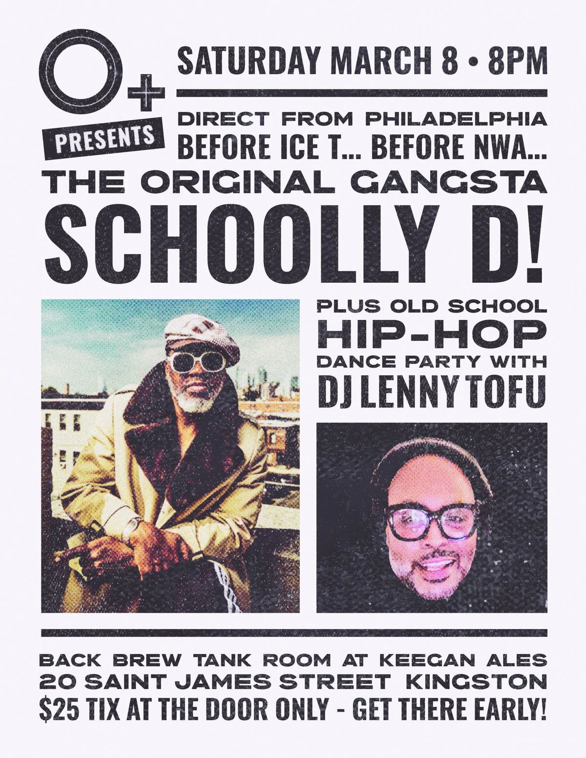 O+ Presents: Old School Hip Hop Night w\/ Schoolly D + DJ Lenny Tofu 3\/8