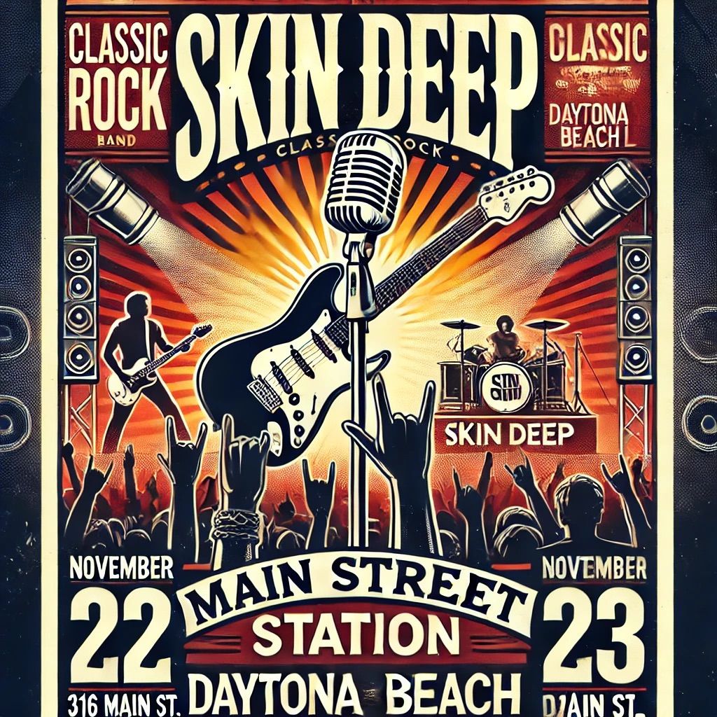 SKIN DEEP is back to Rock Main Street Station