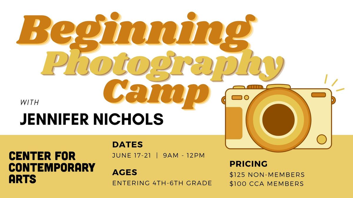 Beginning Photography Camp