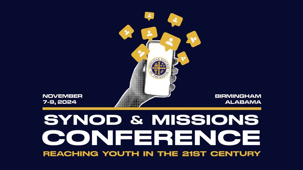 2024 ADOTS Synod & Missions Conference: Reaching Youth in the 21st Century