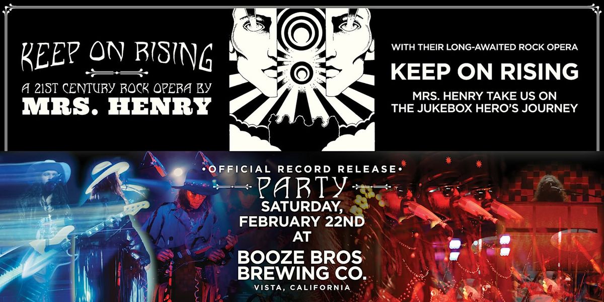 MRS. HENRY -  Keep On Rising - Record Release Party @ Booze Brothers