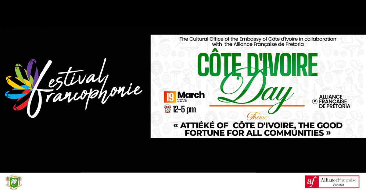 Francophonie Festival - C\u00f4te d'Ivoire Day: Atti\u00e9k\u00e9 of C\u00f4te d'Ivoire