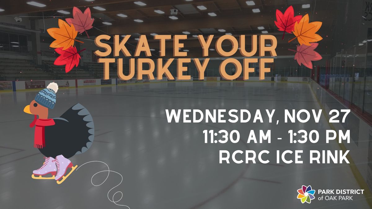 Skate Your Turkey Off