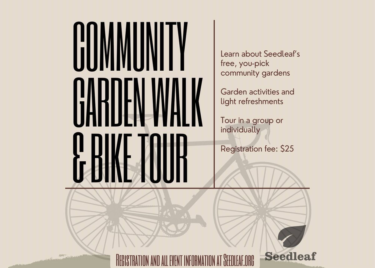 Community Garden Walk & Bike Tour