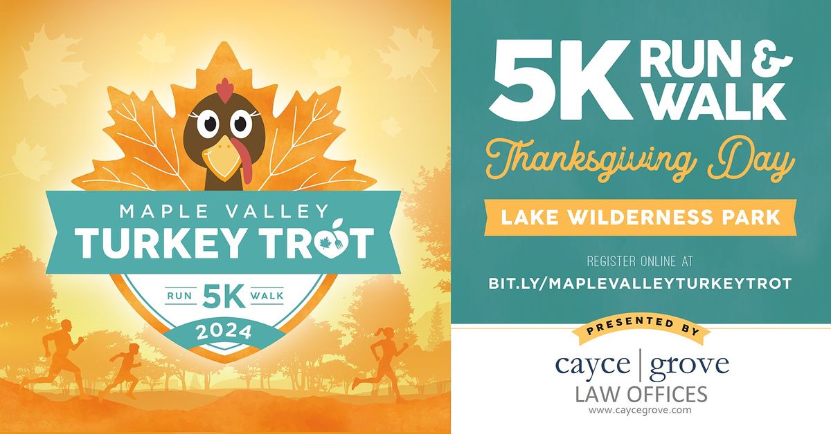 6th Annual Maple Valley Turkey Trot: Thanksgiving Day 5k