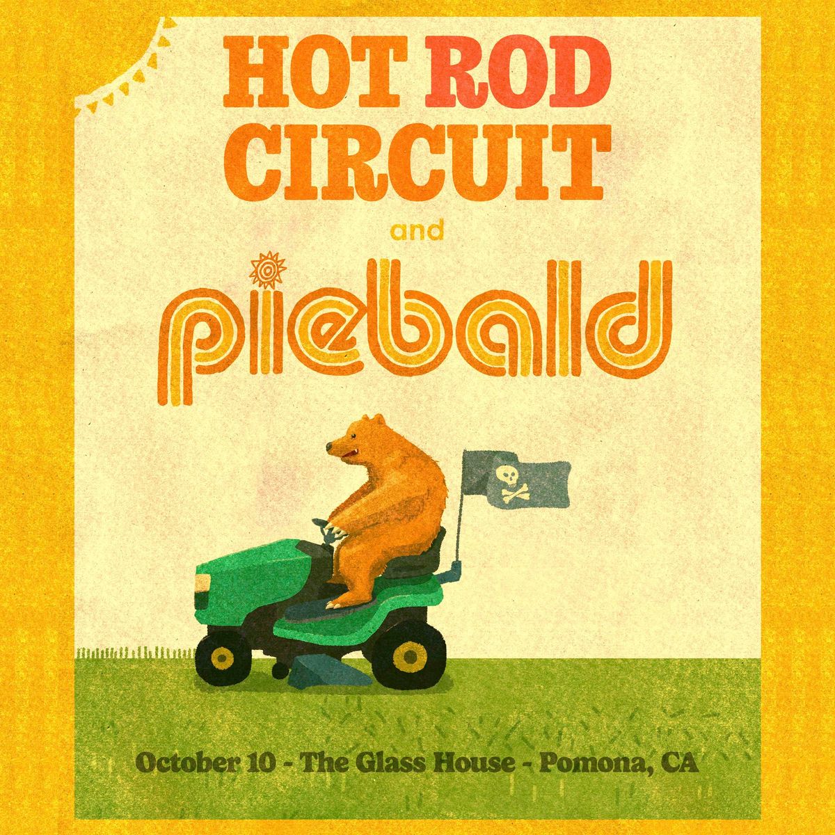 Hot Rod Circuit\/ Piebald - The Glass House Pomona