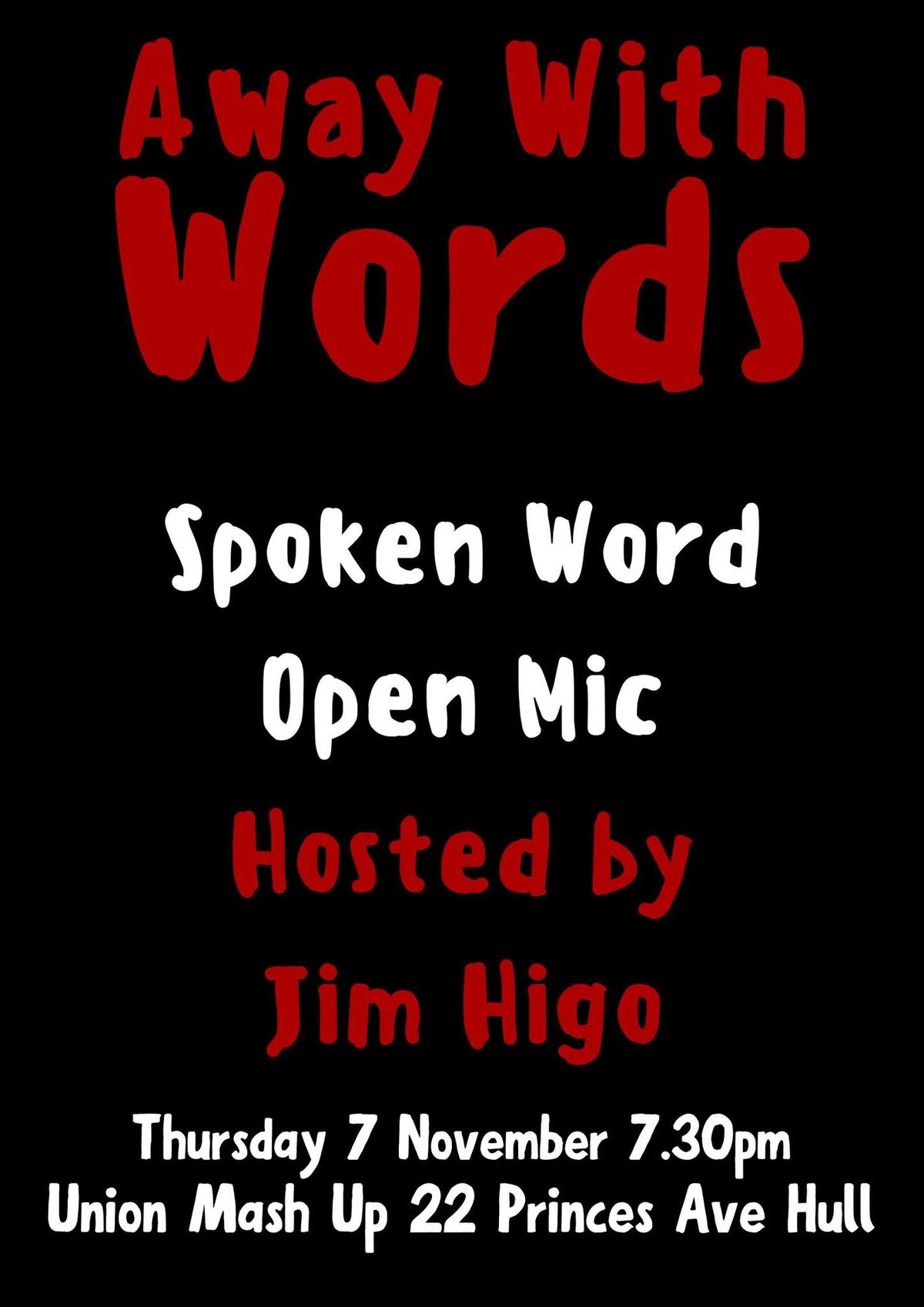 Away With Words Spoken Word Open Mic 