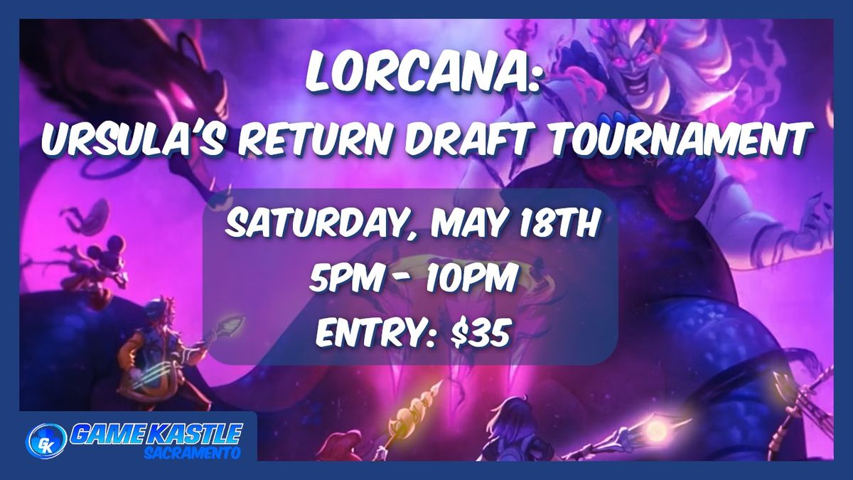 Lorcana: Ursula's Return Draft Tournament