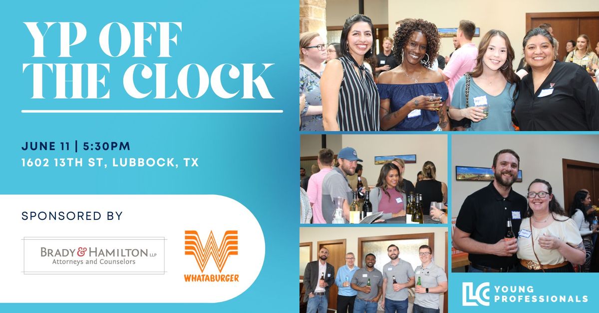 YP Off the Clock Sponsored by Brady & Hamilton and Whataburger