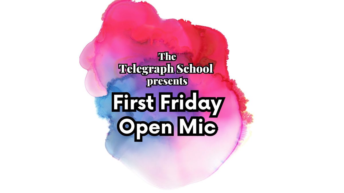 First Friday Open Mic at The Cherry Valley Old School Cafe