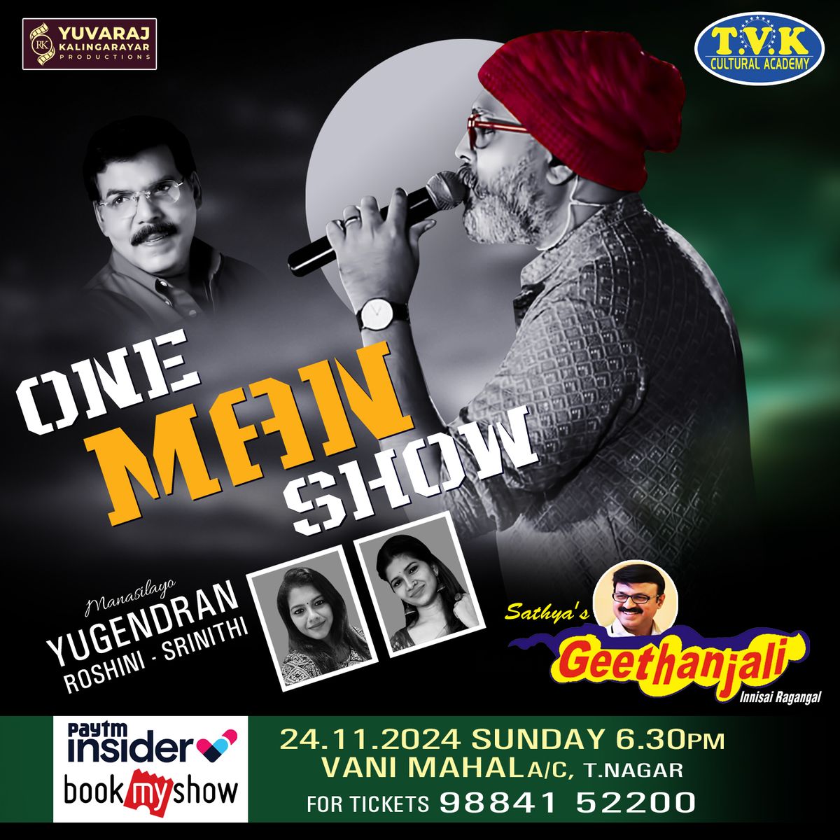 Yugendran Vasudevan's One Man Show