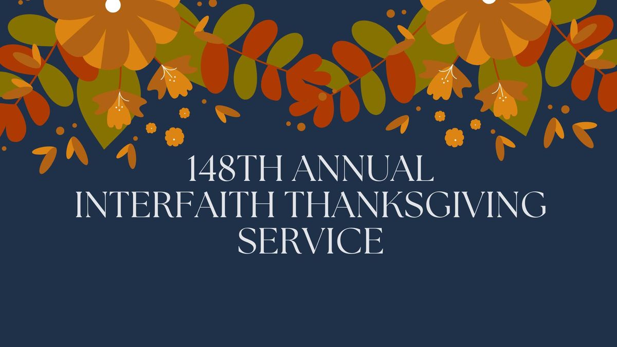 148th Annual Interfaith Thanksgiving Service