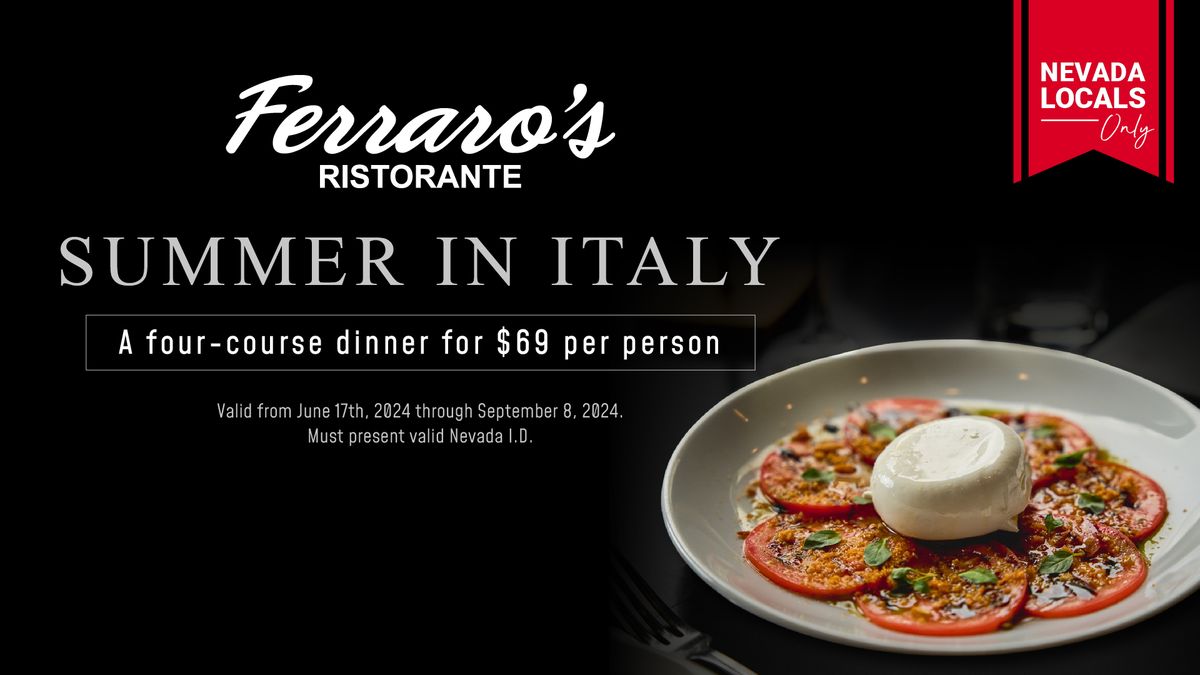 Celebrate "Summer in Italy" at Ferraro's Italian Restaurant