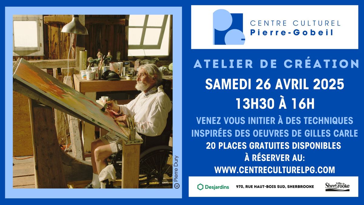 Atelier de cr\u00e9ation - Exposition Gilles Carle