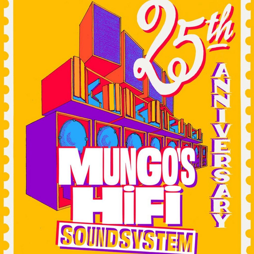 HIT & RUN presents 25 years of Mungo's Hi-Fi Soundsystem