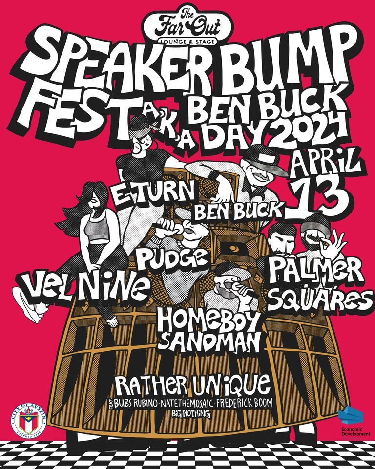 Speaker Bump Fest aka "Ben Buck Day" (Featuring Homeboy Sandman, Palmer Squares and Vel Nine)