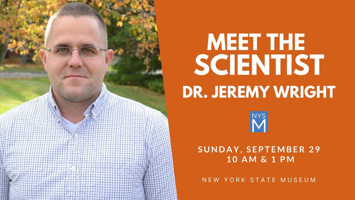 Meet the Scientist: Dr. Jeremy Wright