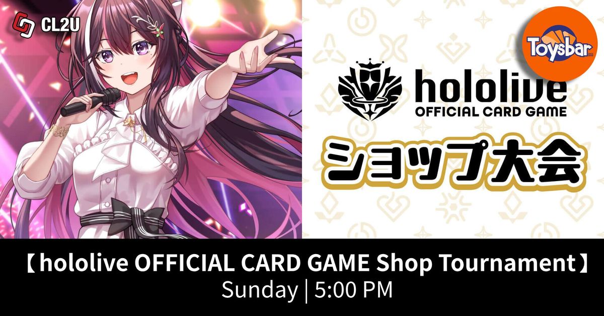 hololive OFFICIAL CARD GAME Weekly Shop Tournament