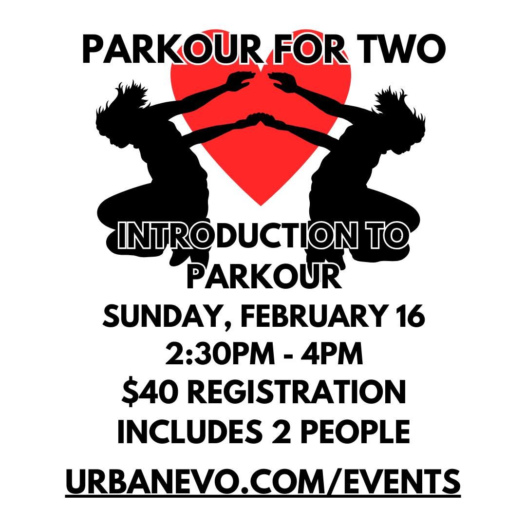 Parkour for 2! Intro to Parkour Valentine's Day Class