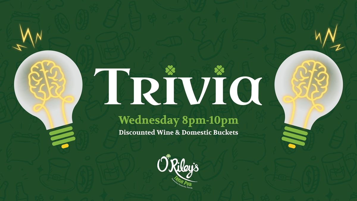 Trivia Night at O'Riley's!