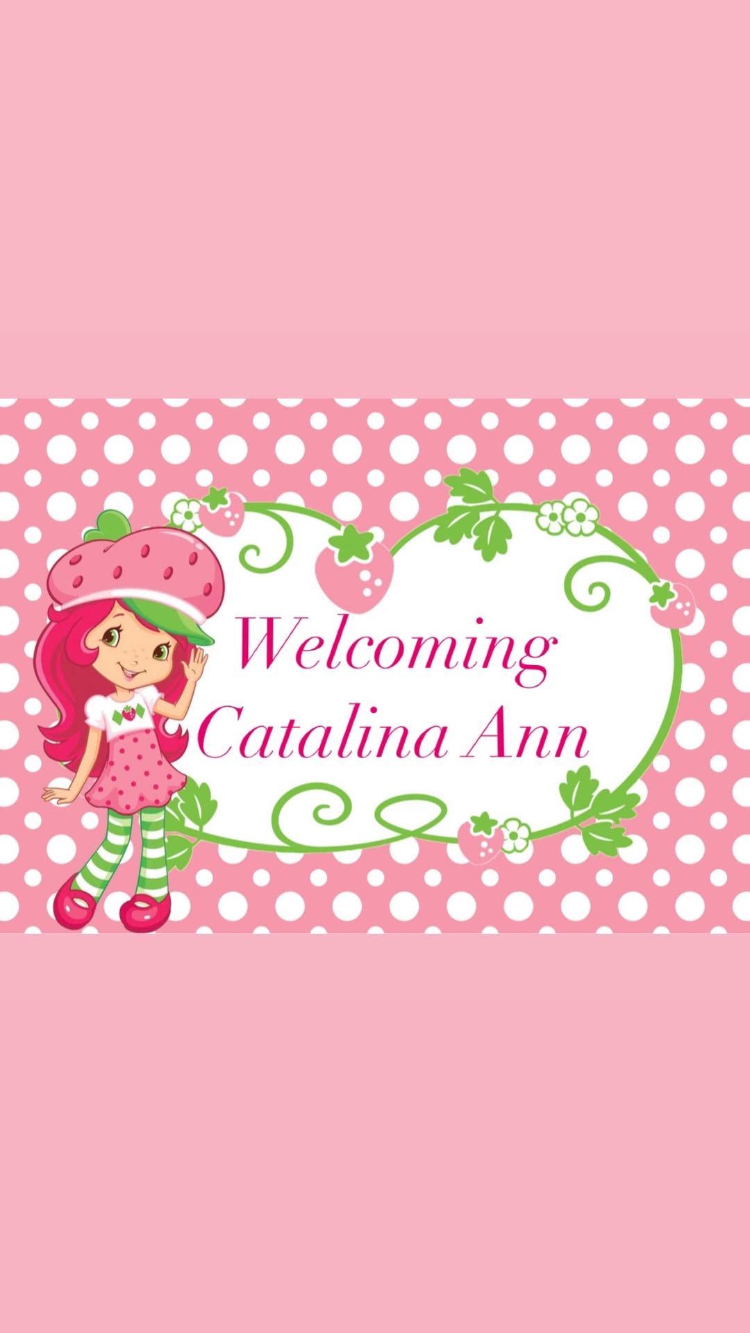 Welcoming Catalina 