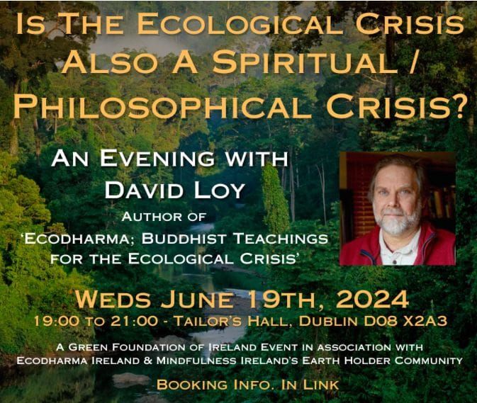Is the Ecological Crisis also a Spiritual \/ Philosophical Crisis?