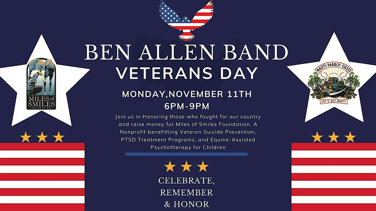 Ben Allen Band: Veterans Day Benefit Live At the Oasis