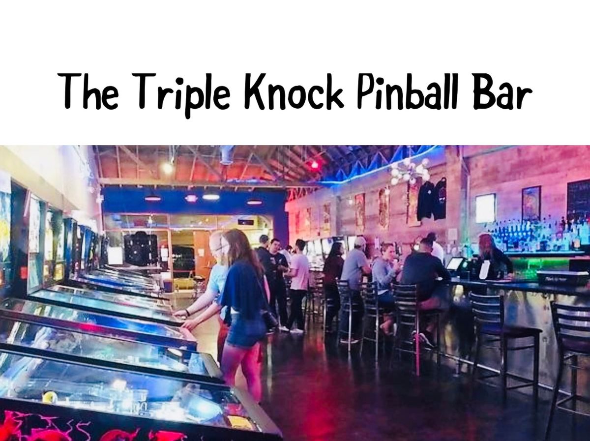 The Triple Knock Pinball Bar  