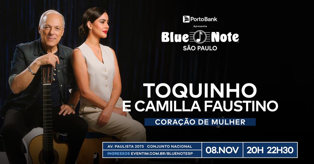 TOQUINHO e CAMILLA FAUSTINO \u2013 CORA\u00c7\u00c3O DE MULHER