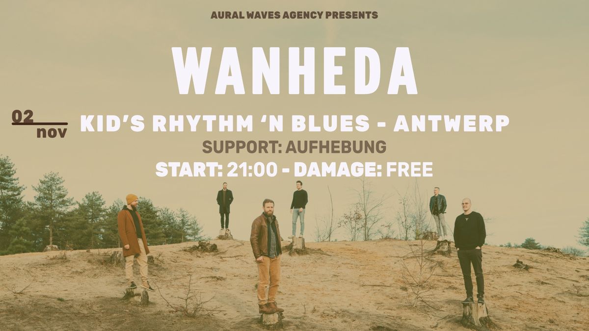 WANHEDA @ Kid's (Try-out!) + Aufhebung