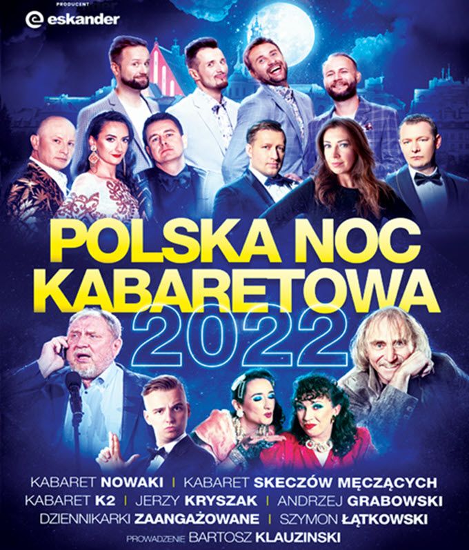 Polska Noc Kabaretowa 2022 - Chicago