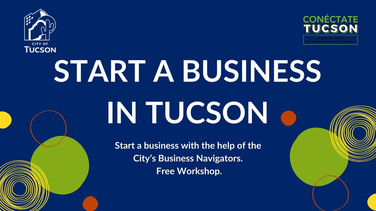 Start a Business in Tucson 