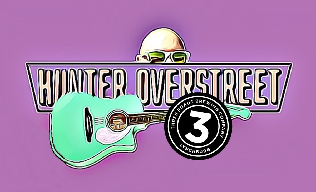 Hunter Overstreet @ Three Roads Brewing - BURG