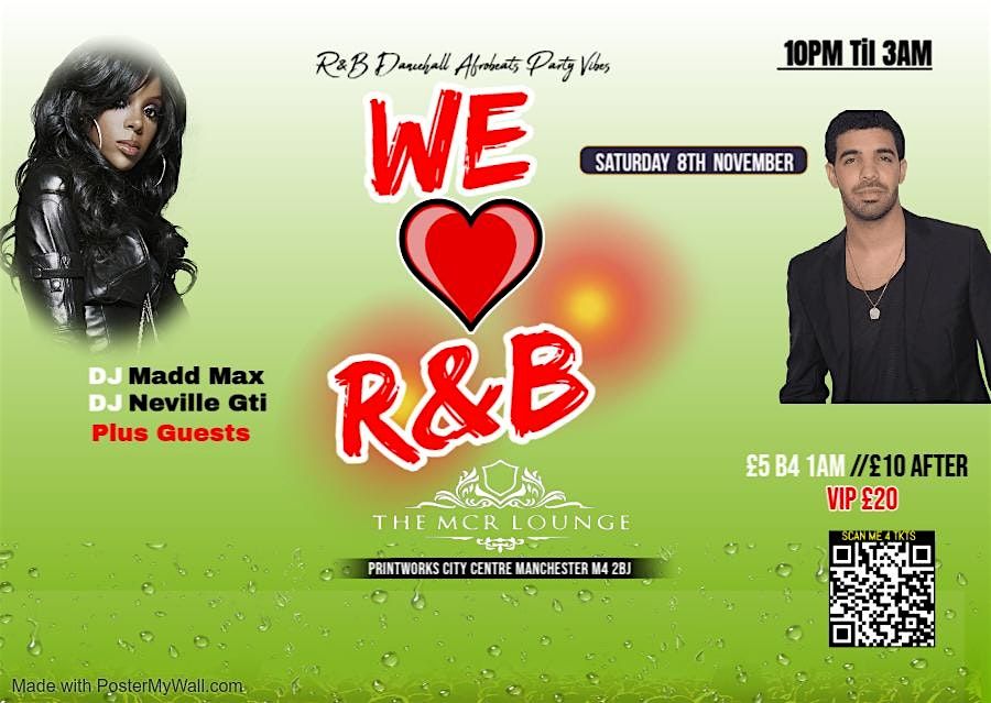 We Love R&B!!!  Saturday 8th November!!!!