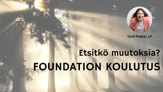 Foundation-koulutus Helsingiss\u00e4 & verkossa