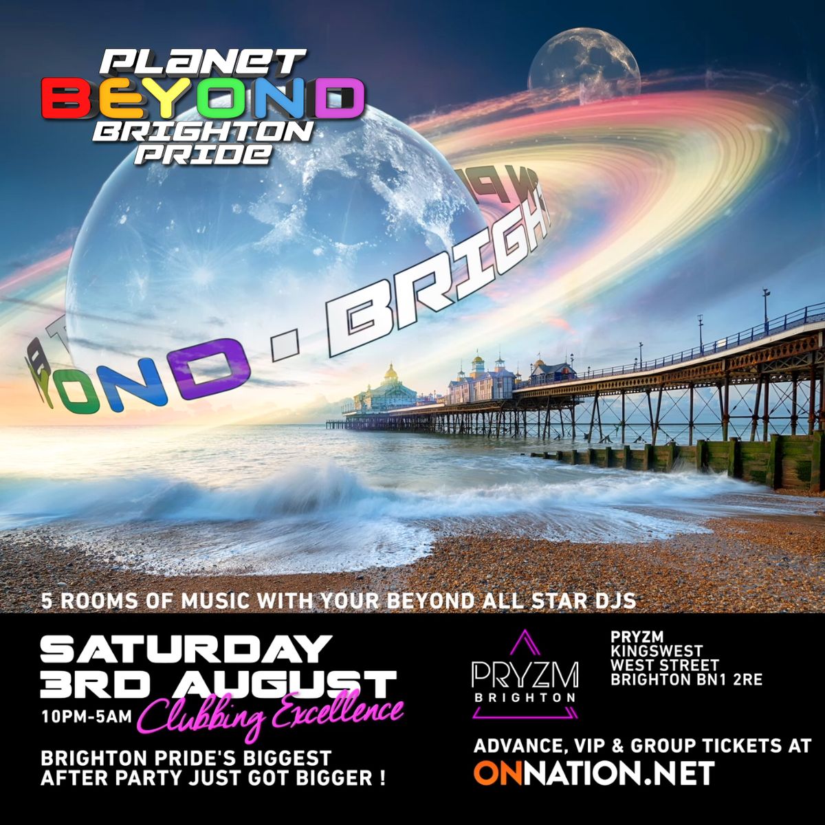 BEYOND BRIGHTON PRIDE @ PRYZM ! Brighton Pride's Biggest After Party ! ?\ufe0f\u200d?