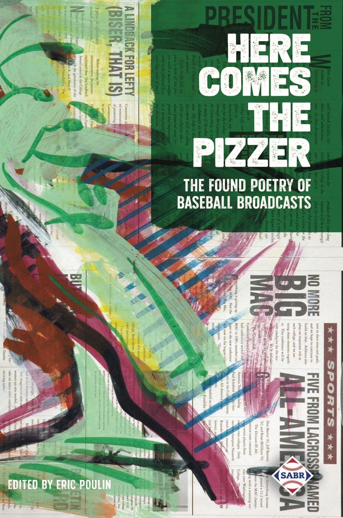 Book Signing\/Release Party: "Here Comes The Pizzer: The Found Poetry of Baseball Broadcasts"