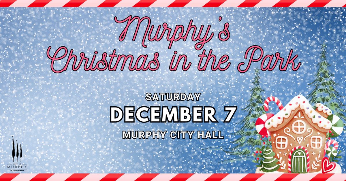 City of Murphy Christmas in the Park