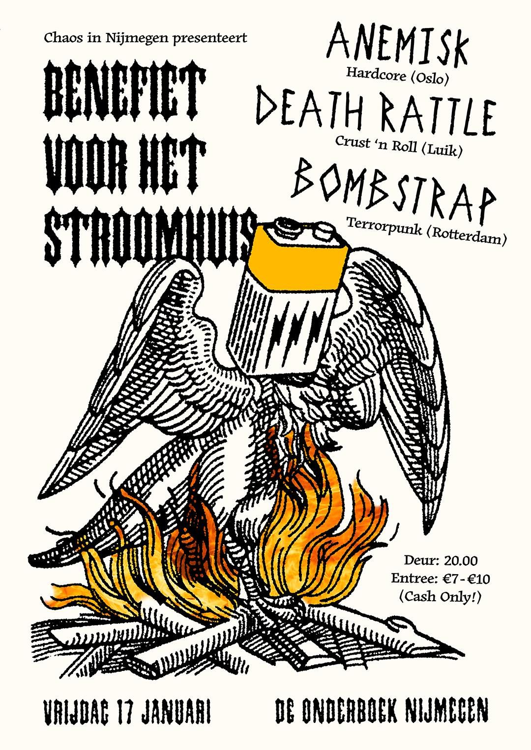 Chaos In Nijmegen x Stroomhuis Benefiet - Anemisk\/Death Rattle\/Bombstrap