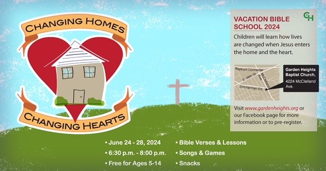 VBS 2024--Changing Homes, Changing Hearts