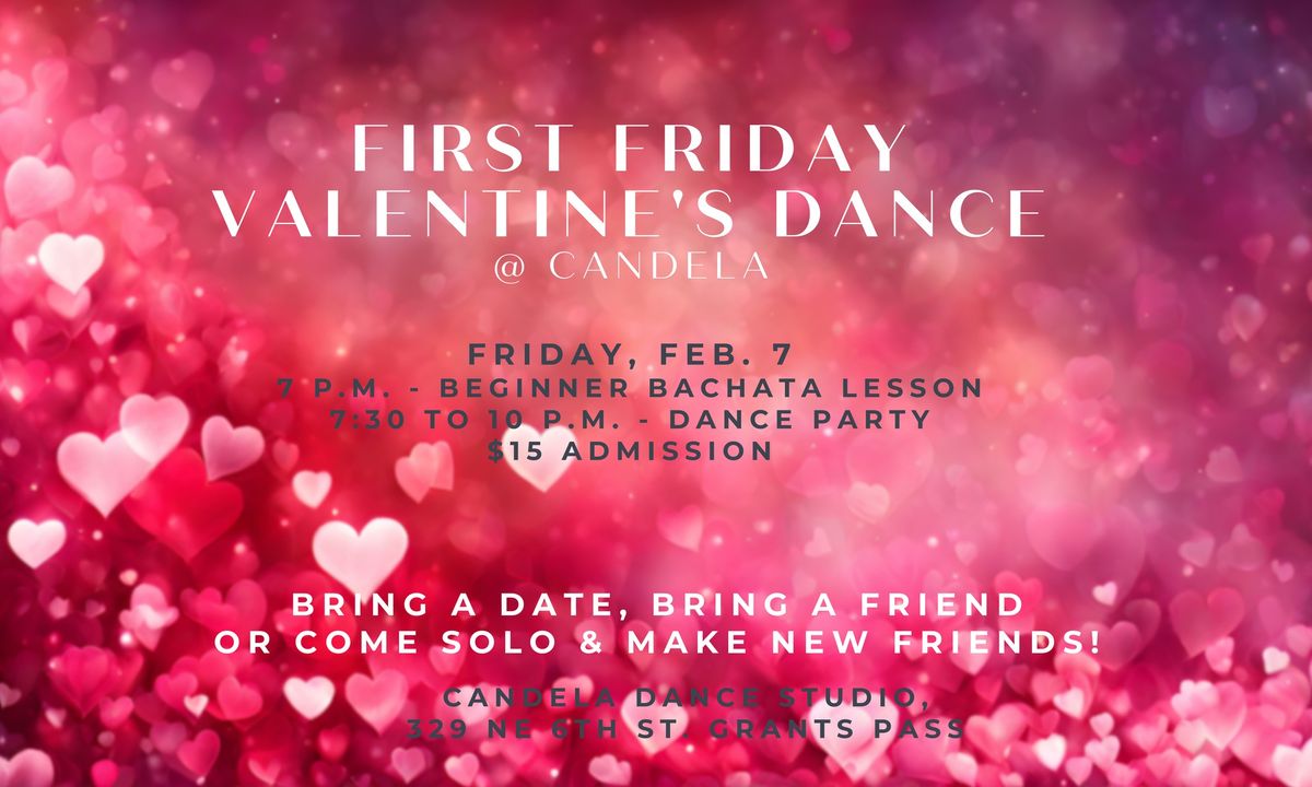 First Friday Valentine's Dance