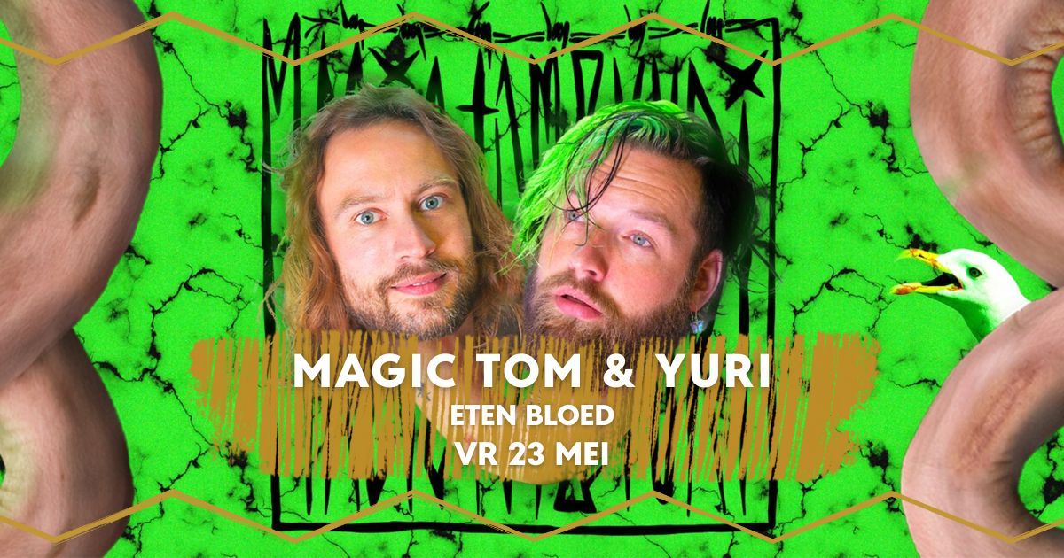 Magic Tom & Yuri \/\/ Dynamo Eindhoven