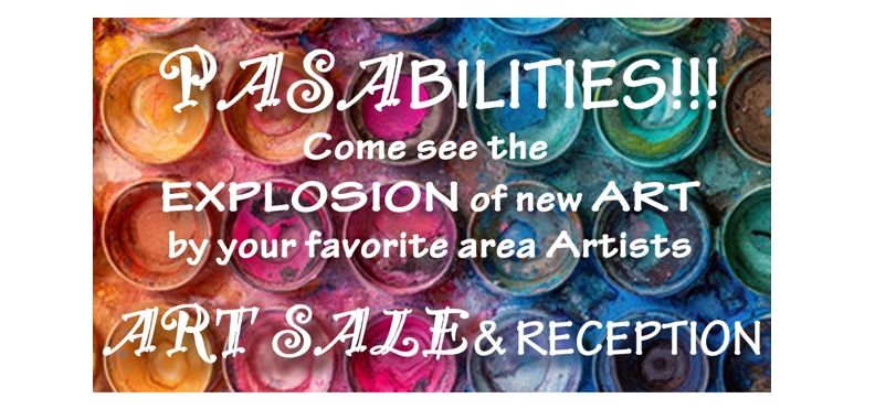 PASABILITIES Art Show and Sale