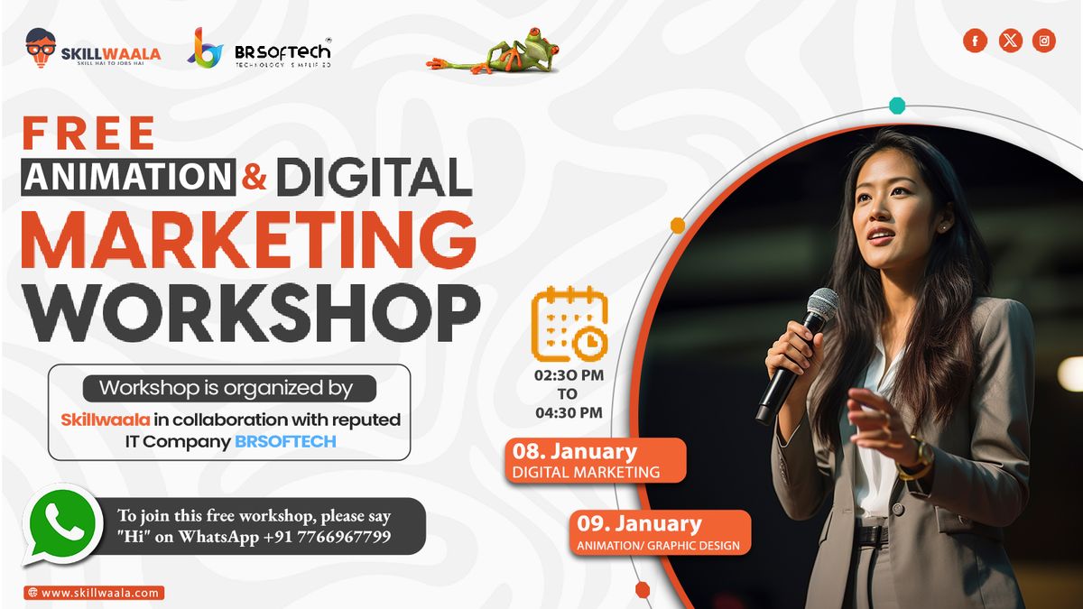 Digital Marketing & Animation Work Shop