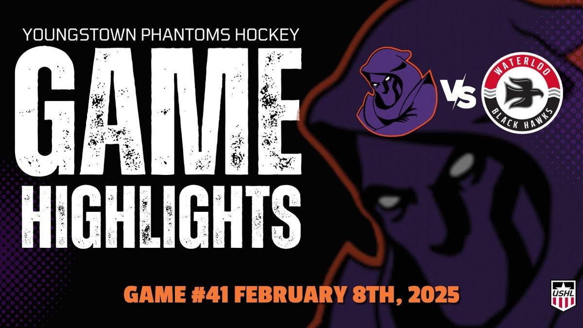 Youngstown Phantoms vs. Waterloo Black Hawks