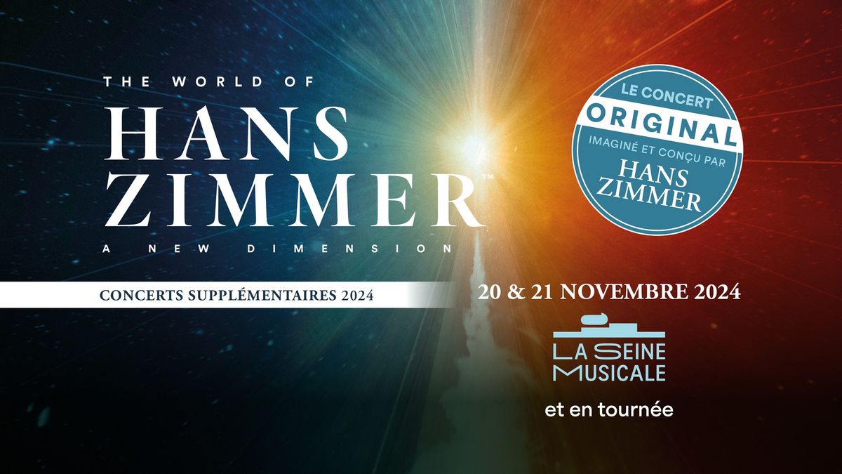 The World of Hans Zimmer \u2219 Z\u00e9nith d'Auvergne - Clermont Ferrand