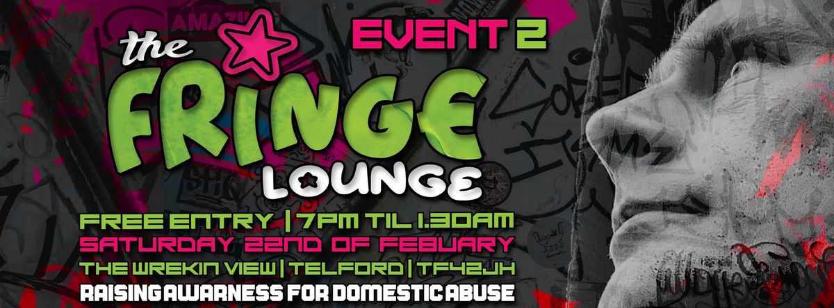 Event 2 - The Fringe Lounge