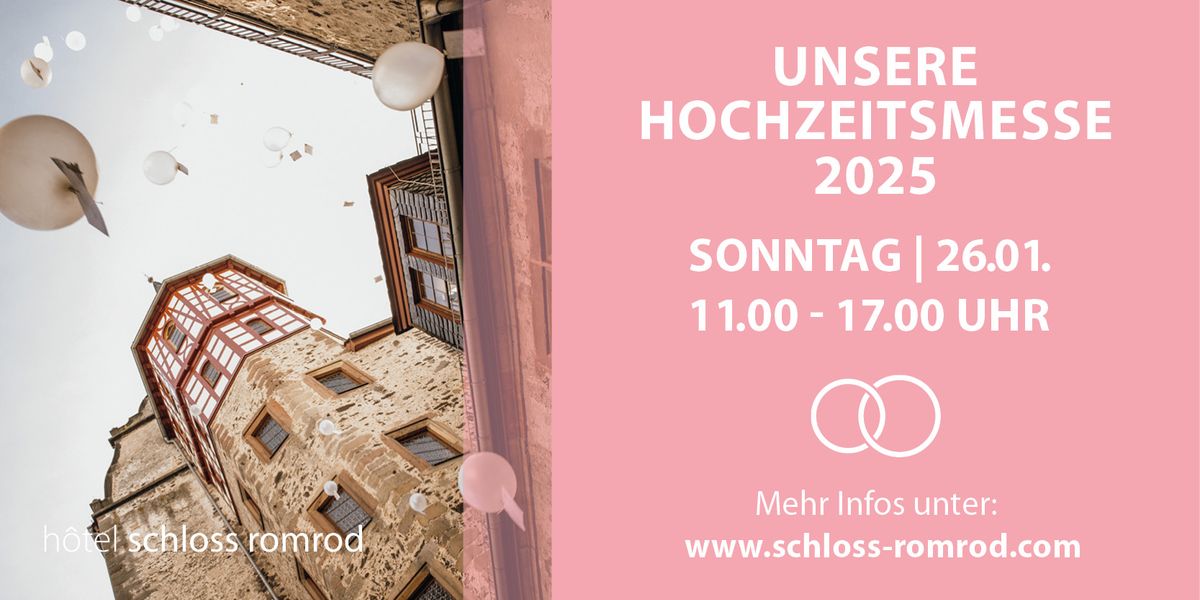 Hochzeitshausmesse auf Schloss Romrod