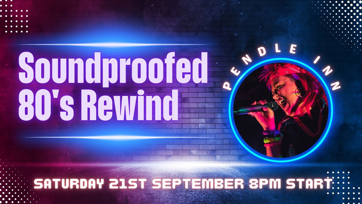 80's Rewind Live - Pendle Inn